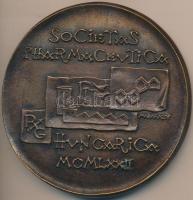 Madarassy Walter (1909-1994) 1972. "Richter Gedeon - Magyar Gyógyszerészeti Társaság" Br e...