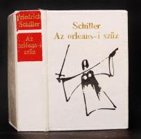 Schiller, Friedrich: Az orléans-i szűz. Bp., 1976, Kner Nyomda. Minikönyv, készült 400 példányban, kereskedelmi forgalomba nem került, illusztrált, kiadói aranyozott műbőr kötés, újszerű állapotban.