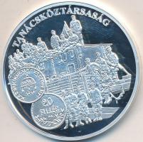DN A magyar pénz krónikája-Tanácsköztársaság Ag(0.999) emlékérem, (20g/38,61mm) T:PP Tanúsítvánnyal