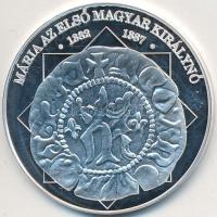 DN "A magyar nemzet pénzérméi - Mária az első magyar királynő 1382-1387." Ag emlékérem (10...