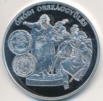 DN A magyar pénz krónikája - Ónodi országgyűlés Ag emlékérem (20g/0.999/38,61mm) T:PP Tanúsítvánnyal.