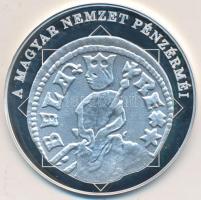 DN "A magyar nemzet pénzérméi - Napfogyatkozás dénáron 1235-1270." Ag (0,999) emlékérem (1...