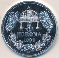 DN "Királyi koronák / 1909. 5K - II. László" Ag emlékérem (20g/0.999/38,61mm) T:PP Tanúsítvánnyal.