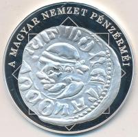 DN "A magyar nemzet pénzérméi - Nagy Lajos szerecsenfejes dénárja 1342-1382." Ag (0,999) e...