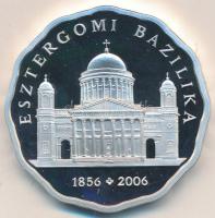 2006. 5000Ft Ag "Esztergomi Bazilika" T:PP tanúsítvánnyal