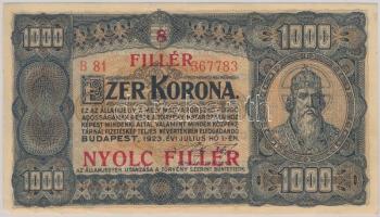 1923. 1000K T.W. nyomdahely jelöléssel és 8 FILLÉR - NYOLC FILLÉR felülnyomással T:II (hajtatlan) Adamo K37B