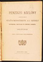 1902 Bp., Pénzügyi Közlöny, A Magyar Királyi Pénzügyminisztérium alá rendelt hatóságok, hivatalok és közegek számára, 764p.