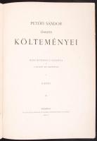 Petőfi Sándor összes költeményei I-II. Hazai művészek rajzaival és a költő arcképével. Budapest 1907...