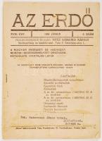 1944 Az erdő A Magyar Erdészeti és Vadászati Műszaki Segédszemélyzet Országos Egyesülete hivatalos lapja 6. szám