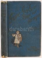 Gárdonyi Géza: Göre Gábor bíró úr könyve. Bp., 1905, Singer és Wolfner. Mühlbeck Károly szövegközti ...