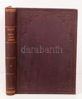 Dr. Szalay József: A magyar nemzet története IV. kötet. Bp., 1883, Weiszmann Testvérek. Aranyozott g...