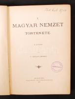 Dr. Szalay József: A magyar nemzet története II. kötet. Bp., 1879, Weiszmann Testvérek. Aranyozott gerincű egészvászon kötés, festett lapszélek, gerincnél kissé kopott, egyébként jó állapotban.