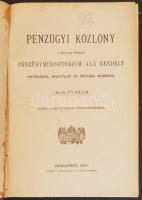 1901 Bp., Pénzügyi Közlöny, A Magyar Királyi Pénzügyminisztérium alá rendelt hatóságok, hivatalok és közegek számára, 836p.
