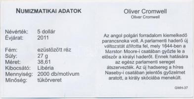 Libéria 2011. 5$ ezüstözött Cu "Nagy Hadvezérek / Oliver Cromwell" T:PP Tanúsítvánnyal
Lib...