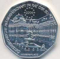 Ausztria 2006. 5€ Ag "Osztrák EU-elnökség" T:BU 
Austria 2006. 5 Euro Ag "A...