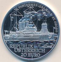 Ausztria 2005. 20 Ag "SMS St. George páncélos cirkáló" T:PP Austria 2005. 20 Euro Ag "SMS St. George armored cruiser" C:PP