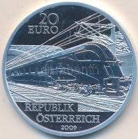 Ausztria 2009. 20&#8364; Ag "A jövő vasútja" T:PP Austria 2009. 20 Euro Ag "Railways of the Future" C:PP