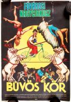 cca 1970-1981 Fővárosi Nagycirkusz műsorait reklámozó plakátok tekercsben, 4 db plakát, 42x30 cm