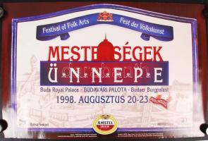 1998-1999 Mesterségek ünnepe, 2 db plakát, az egyik sarkán hajtásnyom, tekercsben, 62x93 cm és 68x99...