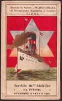1912 A Magyar-Horvát hajózási társaság Fiumei kikötőjének menetrendje litho képes borítóval / The Croatian-Hungarian steamer company schedule with litho cover. In Italian 14p.