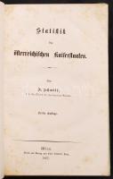 Friedrich Schmitt: Statistik des österreichischen Kaiserstaates. Wien, 1867. Karl Gerard. Későbbi eg...