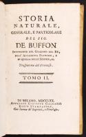 Georges-Louis Leclerc de Buffon: Storia Naturale Generale e Particolare...I.-II. Milano, 1770. Giuseppe Galeazzi. egészbőr kötésben. Jó állapotban. / In full leather binding, in nice condition.