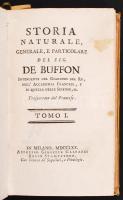 Georges-Louis Leclerc de Buffon: Storia Naturale Generale e Particolare...I.-II. Milano, 1770. Giuse...