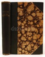 Grünwald Béla: A régi Magyarország 1711-1825.
Bp., 1910. Franklin. XIV., 576 p.  Félvászon kötésben