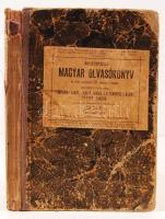 Képes magyar olvasókönyv az elemi népiskolák III. osztálya számára Bp., 1889. Singer és Wolfner. Kissé megviselt