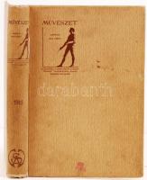 Lyka Károly(szerk.): Művészet, X. évfolyam. Bp., 1911, Singer és Wolfner. Képekkel illusztrált, kiad...