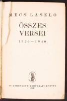 Mécs László: Összes versei, a költő által dedikált, sorszámozott példány, Bp., 1943. Athenaeum. (előzéklap hiányos)