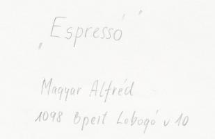 cca 1960 Magyar Alfréd: Eszpresszó, vintage budapesti életkép, feliratozva, a szerző archívumából, 3...