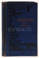 Lampugnani's Reiseführer: Venedig und die Lagune. Milan, 1910. - Velence utikönyv sok képpel és...
