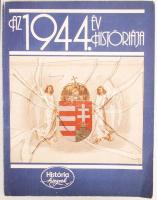 Glatz Ferenc(szerk.): Az 1944. év históriája. Bp., 1984, História. Képekkel illusztrált, kiadói papí...