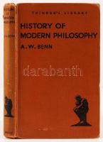 A.W. Benn: History of modern philosophy. London, 1930, Watts & Co. Kiadói kartonált kötés, gerin...