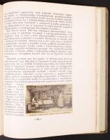 Iványi Béla-Gárdonyi Albert-Czakó Elemér: A Királyi Magyar Egyetemi Nyomda története 1577-1927. Czak...
