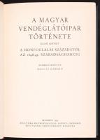 Ballai Károly: A magyar vendéglátóipar története. Reprint kiadás, Budapest 1988, egészvászon kötésbe...