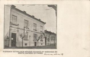 Szeged, Katolikus Nővédő Egyesület Székháza, Zsófia Napközi Otthon (EB)