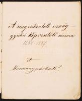 1884-1887 A megválasztott országgyűlési képviselők kézzel írt névsora (kormánypártiak, függetlenségi...