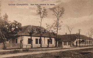 Girincs, Katolikus plébánia és iskola