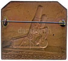 Osztrák-Magyar Monarchia ~1915. "30.5cm M.16. Skoda Mozsárágyú" réz sapkajelvény. Szign.: ...