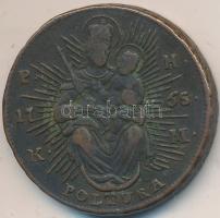 1765PH-KM Poltúra "Mária Terézia" T:2-,3
Huszár: 1751., Unger III.: 1270.c