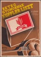 cca 1930 Kuffler Dezső: Beteg gyomornak Kuffler liszt. Piatnik kisplakát / Piatnik small poster 18x24 cm