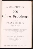 Healey, Frank: A collection of 200 Chess Problems. 1908, Percy Healey. Kiadói egészvászon kötés, kopottas állapotban / In full linen binding