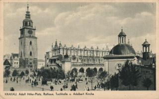 Kraków, Adolf Hitler Platz, Rathaus, Tuchhalle, Adalbert Kirche / square, town hall, church (EB)