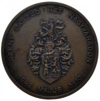 Musti Viktor (1917-1943) 1942. "Szent László Hét Nagyváradon - 1942 május 3-10." bronz eml...