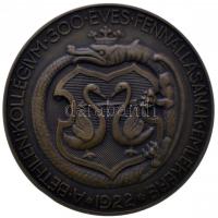Berán Lajos (1882-1943) 1922. "A Bethlen Kollégium 300 éves fennállásának emlékére" bronz ...