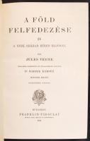 Verne Gyula: A Föld felfedezése. A híresebb utazók története a legrégibb időktől a XVIII-ik századig...
