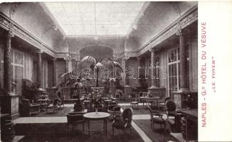 Naples, Napoli; Grand Hotel du Vesuve 'Le Foyer'