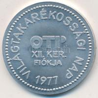 1977. "Magyar Karaván Camping Club / OTP - Világtakarékossági nap" Al emlékérem (32mm) T:2